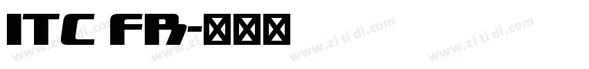 ITC FR字体转换